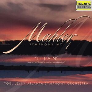 Yoel Levi - Symphony 1 in D Major: Titan: Orig Blumine Movemt  CD